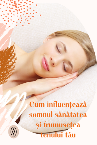 Cum influențează somnul sănătatea și frumusețea tenului tau 133 Cum influenteaza somnul sanatatea si frumusetea tenului tau uai