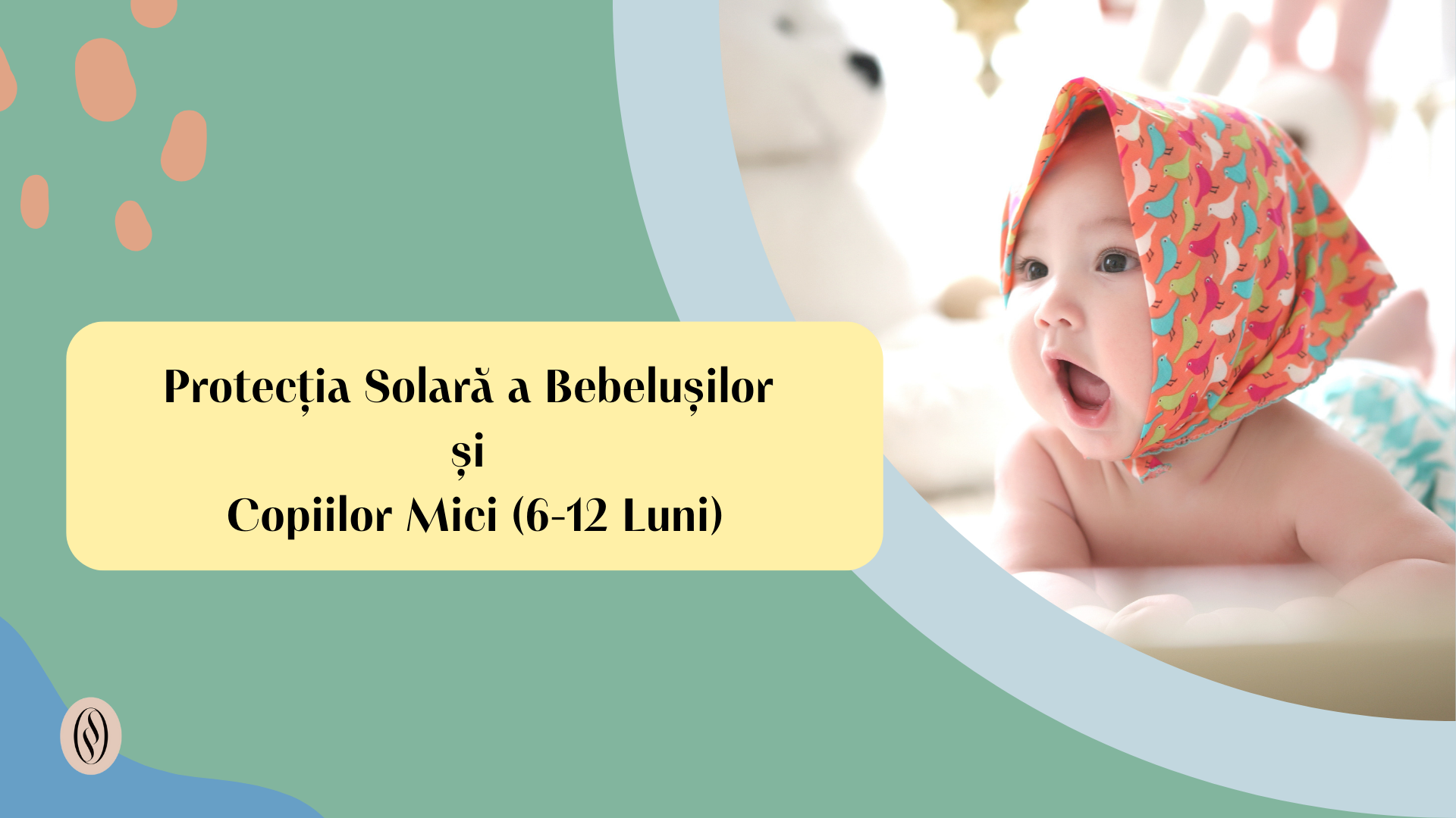 Crema de Protecție Solară - Esențială pentru Siguranța Copilului Tău 3 Protectia solara a bebelusilor si copiilor mici