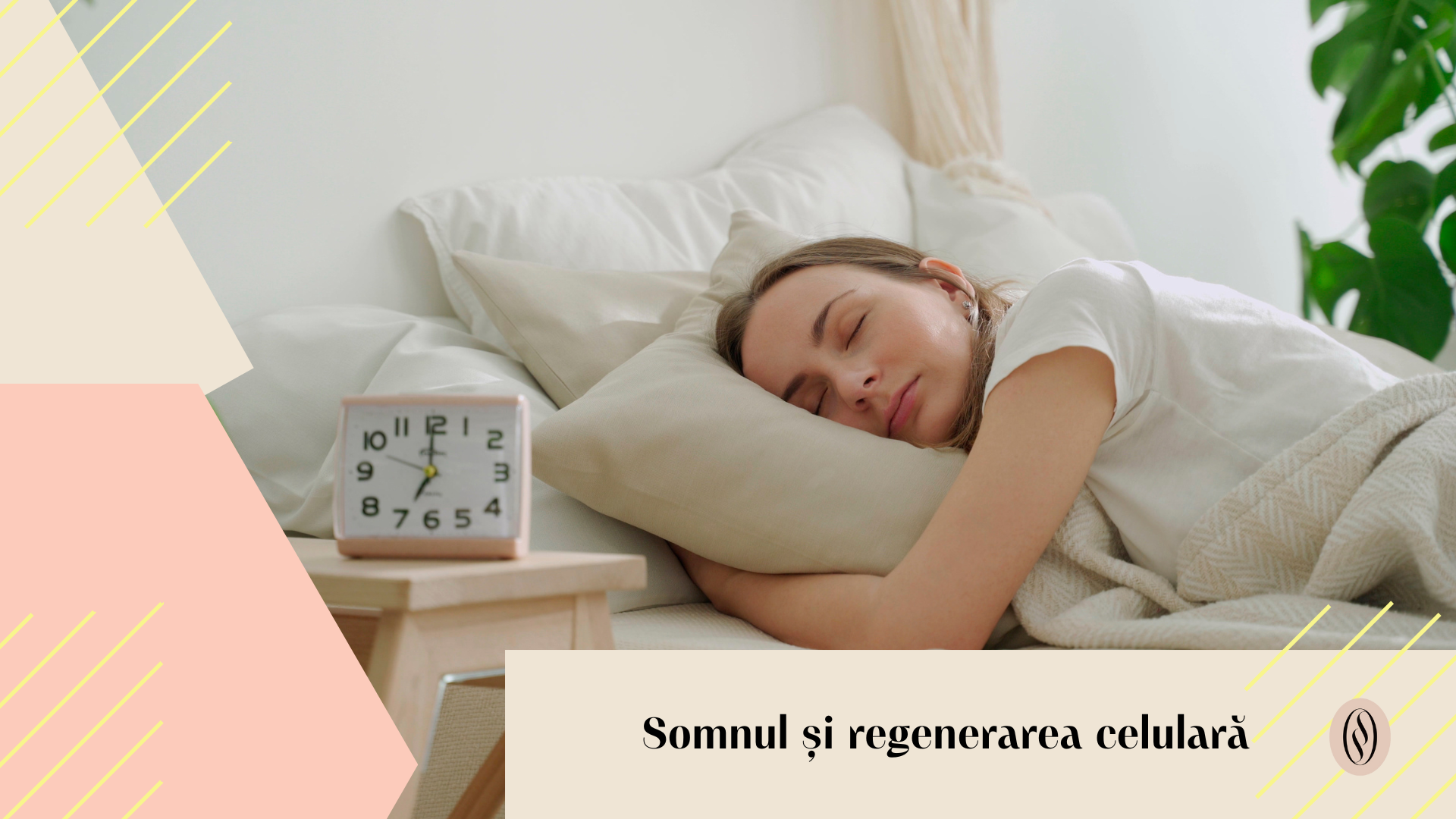 Cum influențează somnul sănătatea și frumusețea tenului tau 2 Somnul si regenerarea celulara