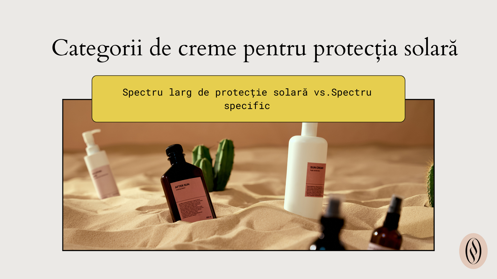 categorii de creme pt protectia solara