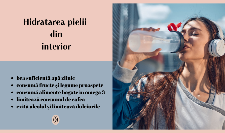 Cum să îți hidratezi corect pielea 5 Importanța hidratării pielii din interior