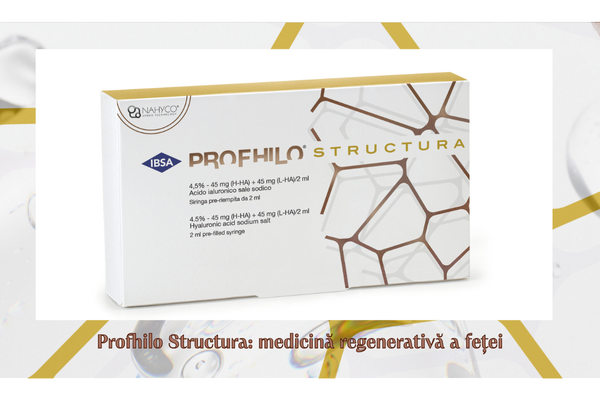 Profhilo Structura: medicină regenerativă a feței 1 Profhilo structura medicina regenerativa a fetei