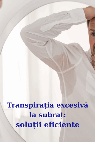 Transpirația excesivă la subraț: cauze și soluții eficiente 25 Transpiratia excesiva la subrat solutii eficiente uai